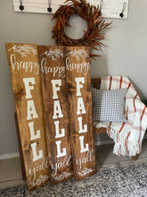 Load image into Gallery viewer, Happy Fall Ya&#39;ll Porch Sign
